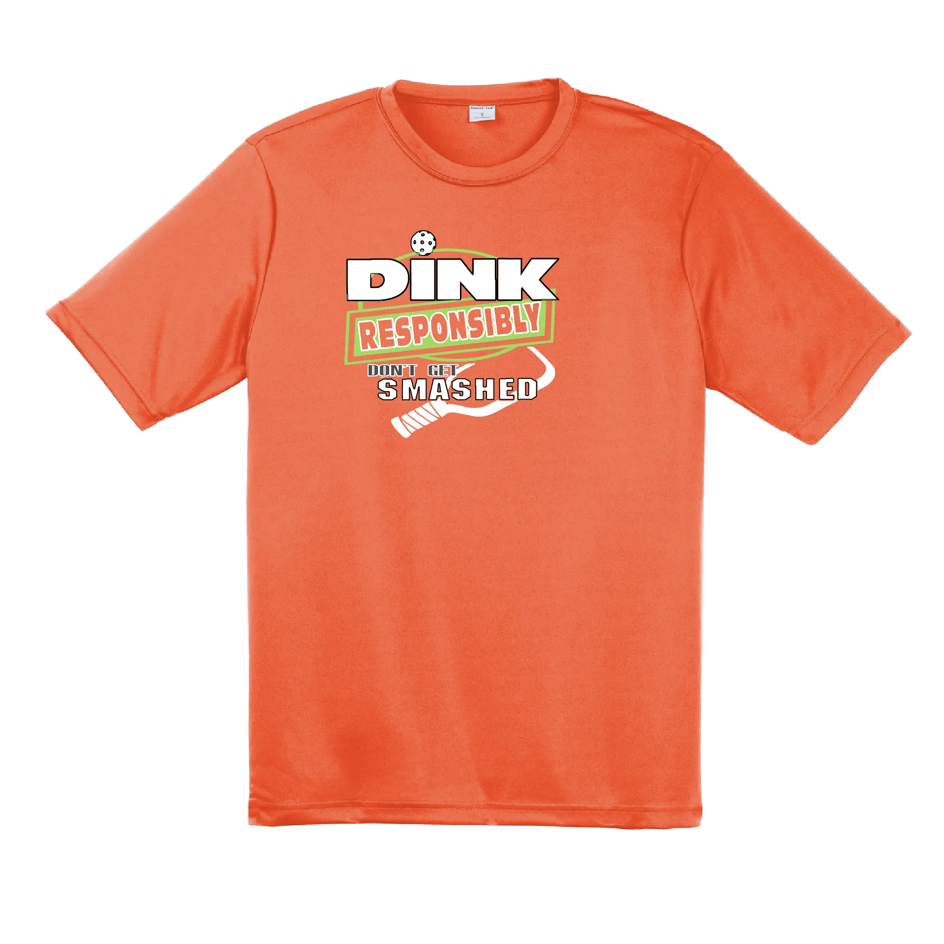 Dink Responsibly Don't Get Smashed | Men's Short Sleeve Pickleball Shirt | 100% Polyester